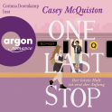 Hörbuchcover von One Last Stop: Der letzte Halt ist erst der Anfang von Casey McQuiston, wird gesprochen von Corinna Dorenkamp