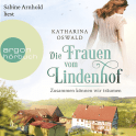 Die Frauen vom Lindenhof - Zusammen können wir träumen