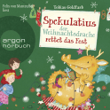 Spekulatius, der Weihnachtsdrache rettet das Fest