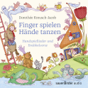 Finger spielen – Hände tanzen