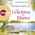 Das Leuchten der Blätter