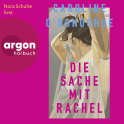 Die Sache mit Rachel
