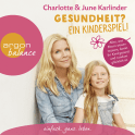 Gesundheit? Ein Kinderspiel!