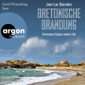 Hörbuchcover von Bretonische Brandung: Kommissar Dupins zweiter Fall von Jean-Luc Bannalec, wird gesprochen von Gerd Wameling