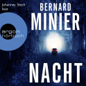 Hörbuchcover von Nacht von Bernard Minier, wird gesprochen von Johannes Steck