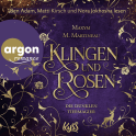 Hörbuchcover von Die dunklen Tiermagier – Klingen und Rosen von Maxym M. Martineau, wird gesprochen von Ben Adam, Matti Kirsch, Nora Jokhosha