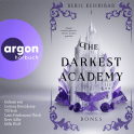 Hörbuchcover von The Darkest Academy 1 – Bones von Beril Kehribar, wird gesprochen von Corinna Dorenkamp, Till Beck, Kevo Adler, Louis Friedemann Thiele, Milla Wolf
