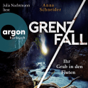 Grenzfall – Ihr Grab in den Fluten