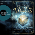 Hörbuchcover von Talus: Die Hexen von Edinburgh von Liza Grimm, wird gesprochen von Corinna Dorenkamp