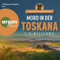 Hörbuchcover von Mord in der Toskana von T. A. Williams, wird gesprochen von Wolfgang Wagner