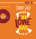 Hörbuchcover von Der Löwe büllt von Tommy Jaud, wird gesprochen von Tommy Jaud