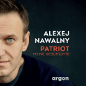 Hörbuchcover von Patriot: Meine Geschichte von Alexej Nawalny, wird gesprochen von Joachim Schönfeld