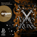 Hörbuchcover von Vows and Ruins: Die Legenden von Thezmarr 2 von Helen Scheuerer, wird gesprochen von Rebecca Veil, Julian Tennstedt