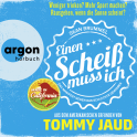 Hörbuchcover von Sean Brummel: Einen Scheiß muss ich: Das Manifest gegen das schlechte Gewissen – Aus dem Amerikanischen erfunden von Tommy Jaud von Tommy Jaud, wird gesprochen von Tommy Jaud
