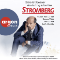 Büro ist besser als richtig arbeiten. STROMBERG