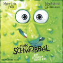 Hörbuchcover von Der Schwobbel – Ein Schleim zieht ein von Mars-Leo Frei, wird gesprochen von Mechthild Großmann