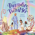 Hörbuchcover von Komm mit ins Paradies der Träumer von Max Mutzke, wird gesprochen von Max Mutzke