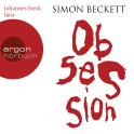 Hörbuchcover von Obsession von Simon Beckett, wird gesprochen von Johannes Steck