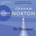 Hörbuchcover von Der Schwimmer: Er verschwindet im Meer. Sie glaubt an ein Verbrechen. von Graham Norton, wird gesprochen von Lina Beckmann