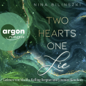 Hörbuchcover von Two Hearts, One Lie: Roman von Nina Bilinszki, wird gesprochen von Madiha Kelling Bergner, Jeremias Koschorz
