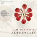 Hörbuchcover von Altenstein von Julie von Kessel, wird gesprochen von Sophie von Kessel