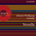 Hörbuchcover von Novelle von Johann Wolfgang von Goethe, wird gesprochen von Joachim Schönfeld