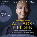 Hörbuchcover von Manifest eines Alltagshelden: Meine besten Methoden, um das Genie in dir zu wecken von Robin Sharma, wird gesprochen von Oliver Kube