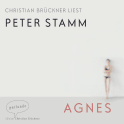 Hörbuchcover von Agnes von Peter Stamm, wird gesprochen von Christian Brückner