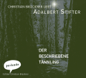 Hörbuchcover von Der beschriebene Tännling von Adalbert Stifter, wird gesprochen von Christian Brückner