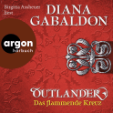 Hörbuchcover von Outlander – Das flammende Kreuz von Diana Gabaldon, wird gesprochen von Birgitta Assheuer