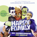 Hörbuchcover von Happy Family: Das Originalhörspiel zum Kinofilm von David Safier, wird gesprochen von Oliver Kalkofe, Hape Kerkeling