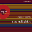 Hörbuchcover von Eine Halligfahrt von Theodor Storm, wird gesprochen von Max Volkert Martens