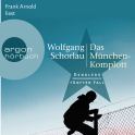 Hörbuchcover von Das München-Komplott von Wolfgang Schorlau, wird gesprochen von Frank Arnold