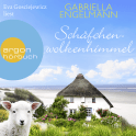 Hörbuchcover von Schäfchenwolkenhimmel von Gabriella Engelmann, wird gesprochen von Eva Gosciejewicz