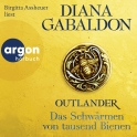 Hörbuchcover von Outlander – Das Schwärmen von tausend Bienen von Diana Gabaldon, wird gesprochen von Birgitta Assheuer