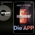 Die APP – Sie kennen dich. Sie wissen, wo du wohnst.