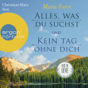 Hörbuchcover von Alles, was du suchst & Kein Tag ohne Dich, Hörbuch-Bundle: Lost in Love. Die Green-Mountain-Serie, Band 1 und 2 von Marie Force, wird gesprochen von Christiane Marx