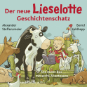 Hörbuchcover von Der neue Lieselotte Geschichtenschatz: Die bunte Box mit sechs Abenteuern von Alexander Steffensmeier, wird gesprochen von Bernd Kohlhepp