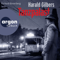 Hörbuchcover von Tanzpalast: Roman von Harald Gilbers, wird gesprochen von Richard Barenberg