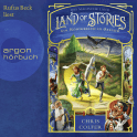Hörbuchcover von Land of Stories: Das magische Land 4 – Ein Königreich in Gefahr von Chris Colfer, wird gesprochen von Rufus Beck