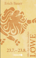 Buchcover von Alles über das Sternzeichen Löwe: 23.7.-23.8. von Erich Bauer