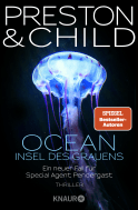 Buchcover von OCEAN - Insel des Grauens: Thriller von Douglas Preston, Lincoln Child