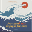 Produktbild von Achtsamkatzimpulse für dich: 40 Weisheiten aus sieben Leben von Marcello Picone