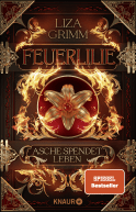 Buchcover von Feuerlilie. Asche spendet Leben: Roman von Liza Grimm