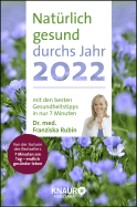 Rubin, Natürlich gesund durchs Jahr 2022