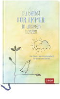 Du bleibst für immer in unseren Herzen