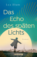 Das Echo des späten Lichts