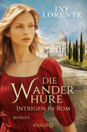 Buchcover von Die Wanderhure. Intrigen in Rom: Roman von Iny Lorentz