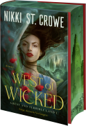 West of Wicked. Folge deinem Verlangen