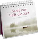 Produktbild von Sanft nur heilt die Zeit: Trost in schweren Stunden